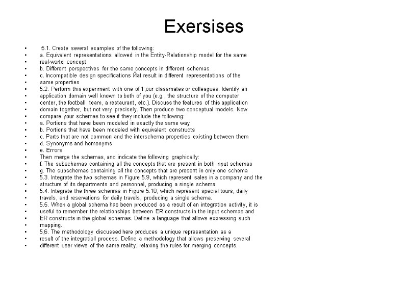 Exersises  5.1. Сrеаtе several examples of the following: а. Equivalent representations allowed in